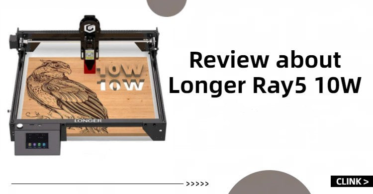 Review about Longer Ray5 10W