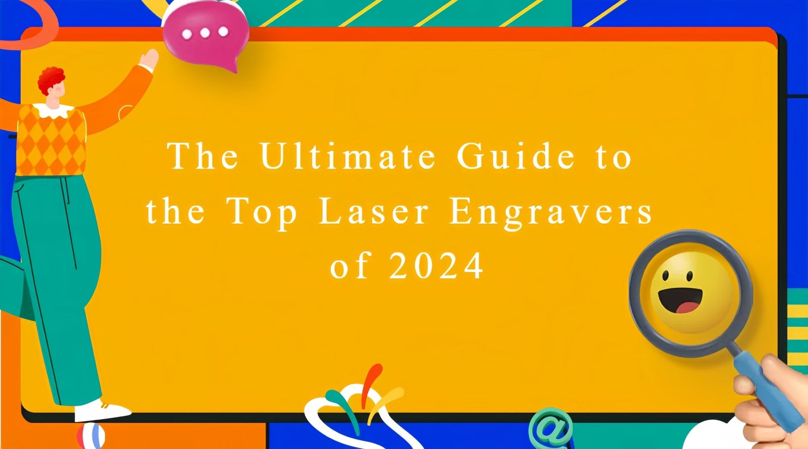 The Ultimate Guide to the Top Laser Engravers of 2024 LONGER